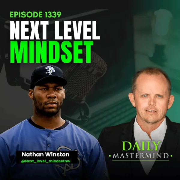Next Level Mindset with Nathan Winston