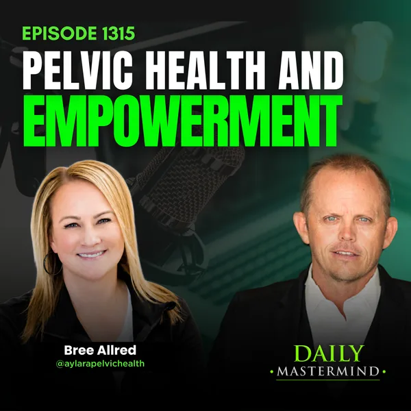 Pelvic Health and Empowerment with Bree Allred