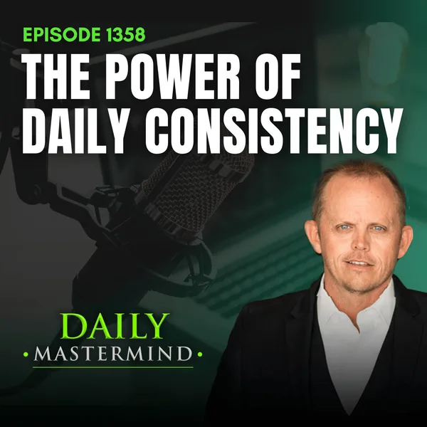 The Power of Daily Consistency
